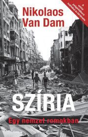 Szíria ?– Egy nemzet romokban