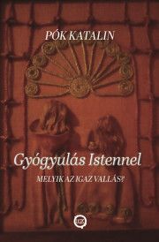 Gyógyulás Istennel