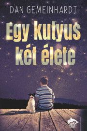 Egy kutyus két élete