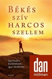 Békés szív harcos szellem  