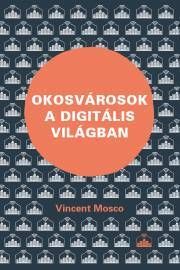 Okosvárosok a digitális világban