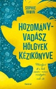 Hozományvadász hölgyek kézikönyve