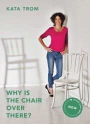 Why is the chair over there?