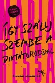 Így szállj szembe a diktátoroddal