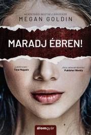 Maradj ébren