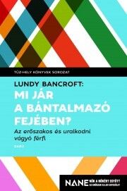 Mi jár a bántalmazó fejében?