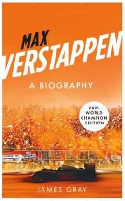Max Verstappen: A Biography