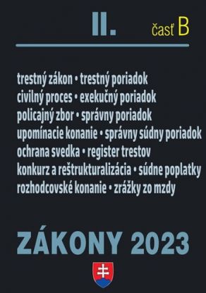 Zákony 2023 II. B – Trestné právo, exekučný poriadok, správne právo a súdne spory