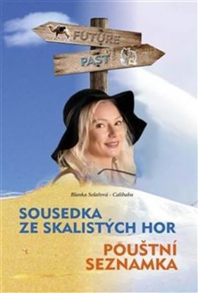Sousedka ze Skalistých hor/ Pouštní seznamka
