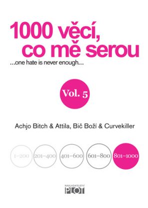 1000 věcí, co mě serou 5