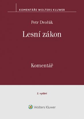 Lesní zákon. Komentář. 2. vydání