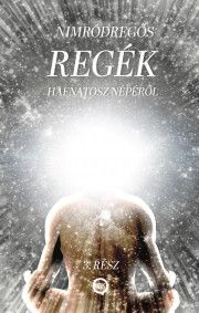 Regék Hafnatosz népéről III.
