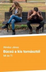 Búcsú a kis tornásztól