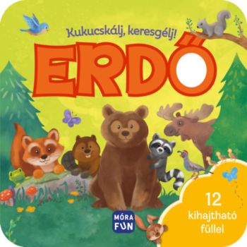 Kukucskálj, keresgélj! Erdő