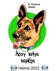 Roxy kutya naplója