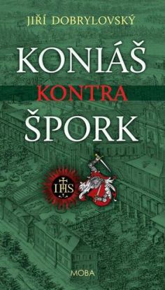 Koniáš kontra Špork