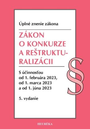 Zákon o konkurze a reštrukturalizácii. Úzz, 5. vydanie 2/2023