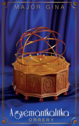 A gyémántkalitka 2. - Orrery