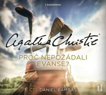 Proč nepožádali Evanse? - audiokniha CDmp3