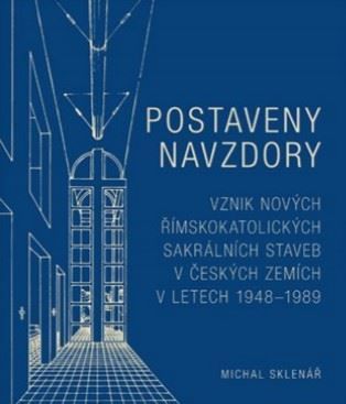 Postaveny navzdory