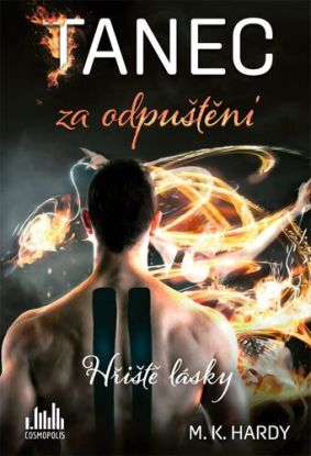 Tanec za odpuštění: Hřiště lásky