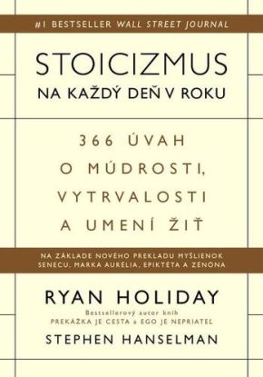 Stoicizmus na každý deň