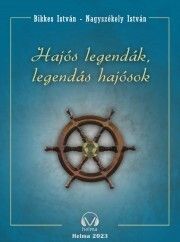 Hajós legendák I.