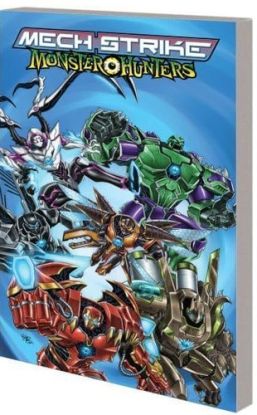 Mech Strike Monster Hunters