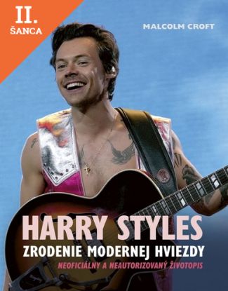 Lacná kniha Harry Styles: Zrodenie modernej hviezdy