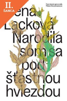 Lacná kniha Narodila som sa pod šťastnou hviezdou