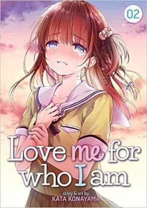 Love Me For Who I Am Vol. 2