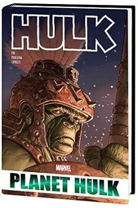 Hulk: Planet Hulk Omnibus