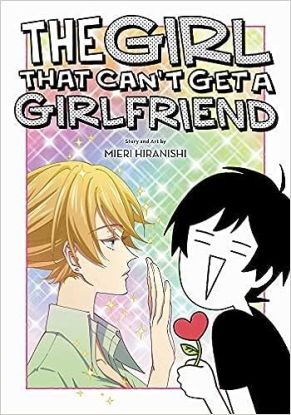 The Girl That Can't Get a Girlfriend