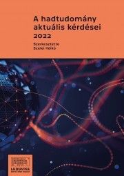 A hadtudomány aktuális kérdései 2022
