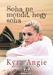 Soha ne mond, hogy soha