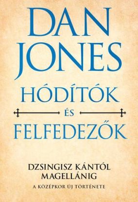 Hódítók és felfedezők