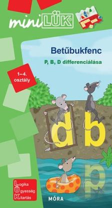 Betűbukfenc - miniLÜK - p, b, d differenciálás