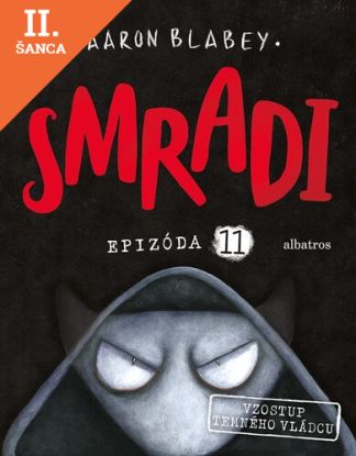 Lacná kniha Smradi 11: Vzostup temného vládcu