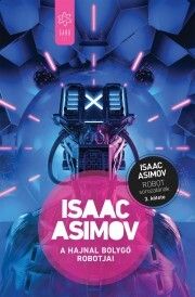 A Hajnal bolygó robotjai