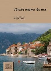 Válság egykor és ma