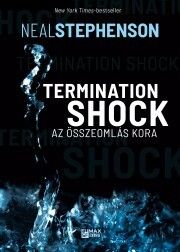 Termination Shock – Az összeomlás kora