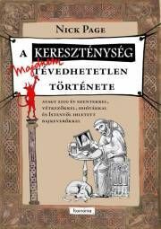 A kereszténység majdnem tévedhetetlen története