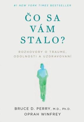 Čo sa vám stalo?