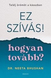 Ez szívás. Hogyan tovább?