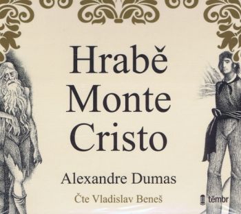 Hrabě Monte Cristo - audiokniha CD