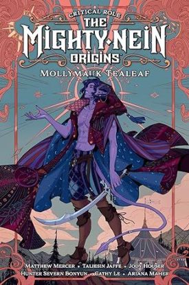 Critical Role: The Mighty Nein Origins--mollymauk Tealeaf
