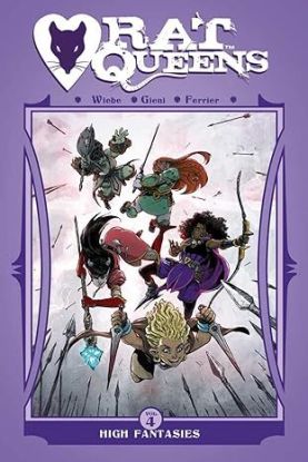Rat Queens Volume 4 High Fantasies