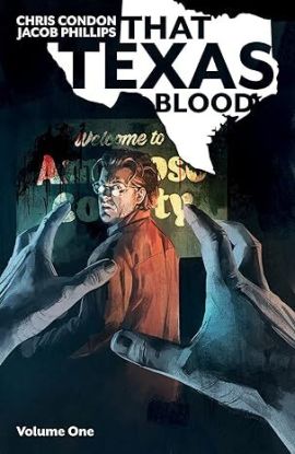 That Texas Blood Volume 1
