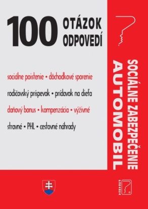 Sto otázok a odpovedí - Sociálne zabezpečenie, automobil