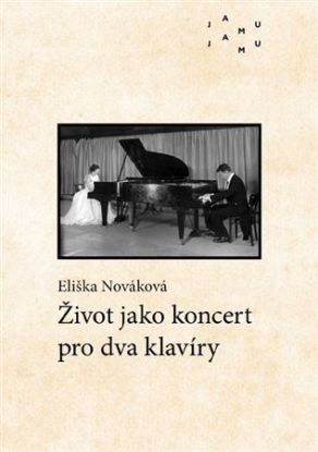 Život jako koncert pro dva klavíry